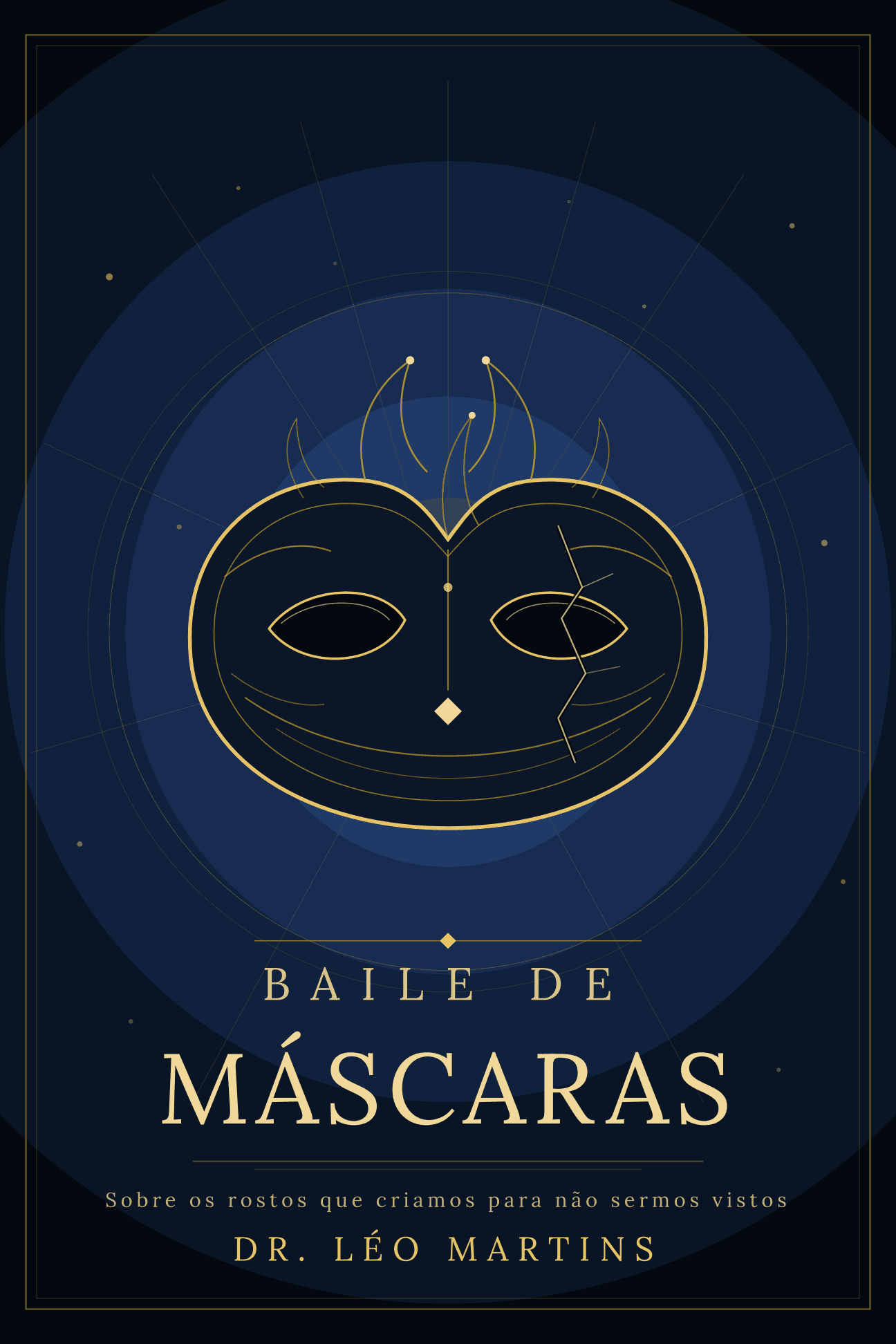 Capa do livro Baile de Máscaras, de Dr. Léo Martins